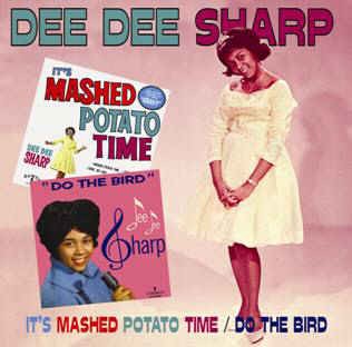 Dee Dee Sharp - 2on1 It's Mashed Potato Time / Do TheBird